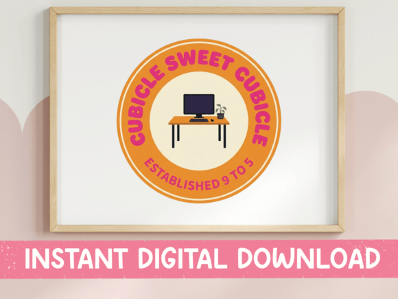 Cubicle Sweet Cubicle Office Badge Art Review