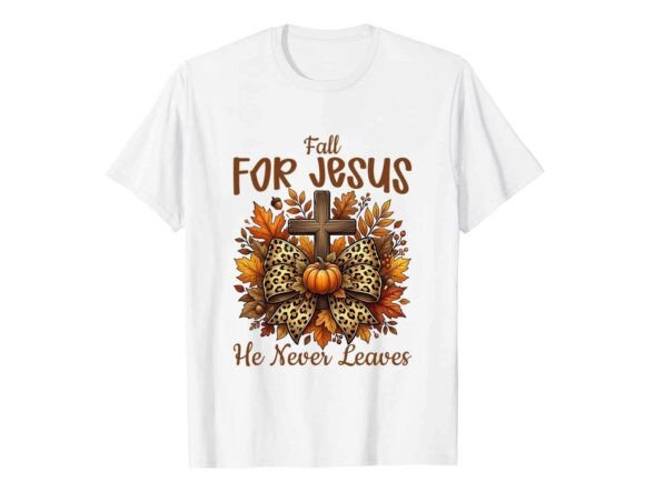 Fall for Jesus Faith Fall T-Shirt Review