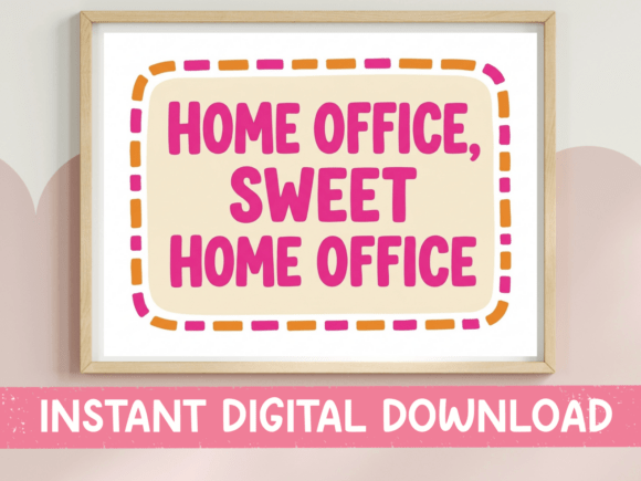 Home Office Sweet Home Office Print