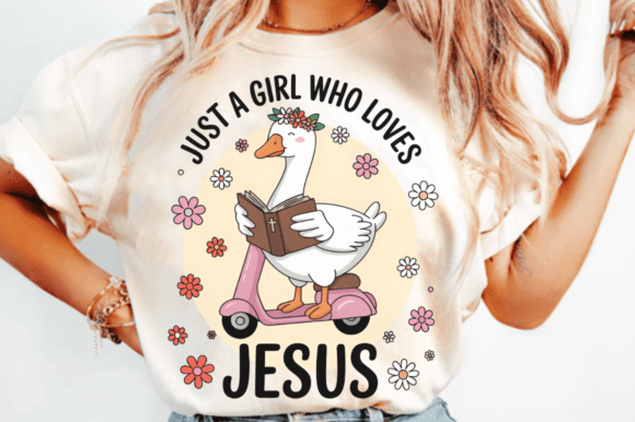 Just a Girl Who Loves Jesus Goose PNG De