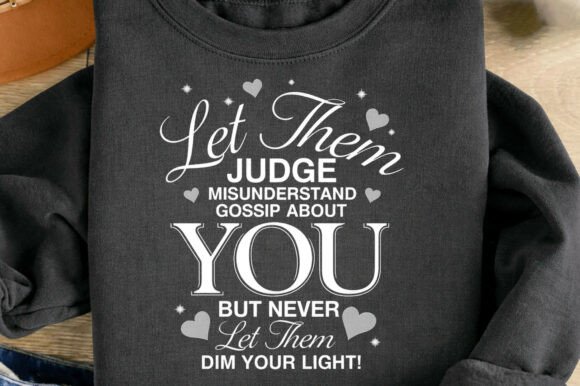 Let Them Inspirational Typography Png Review