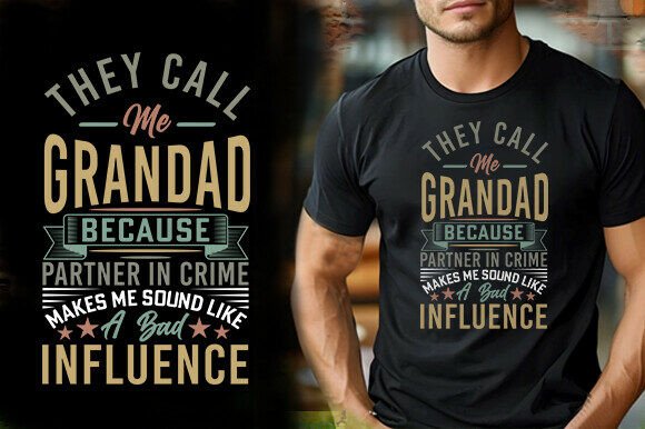 They Call Me Grandad Because Partner In