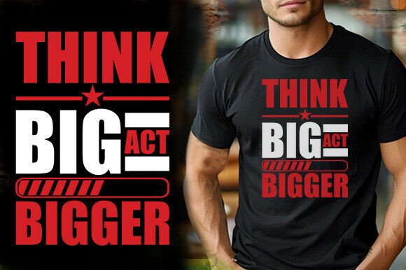 Think Big Act Bigger: A Designer’s Review